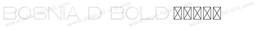 Bosnia D Bold字体转换